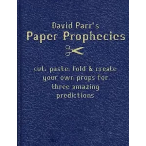 Paper Prophecies by David Parr