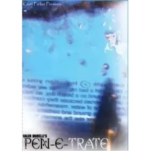 Pen-E-Trate by Calen Morelli And Kevin Parker