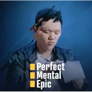 Perfect Mental Epic by Zee J. Yan