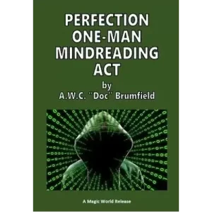Perfection One-Man Mindreading Act by Arthur W. C. Brumfield