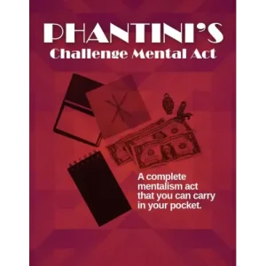 Phantini’S Challenge Mental Act