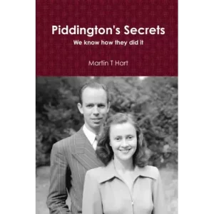 Piddington’S Secrets by Martin T Hart