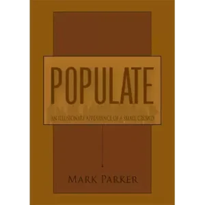 Populate by Mark Parker