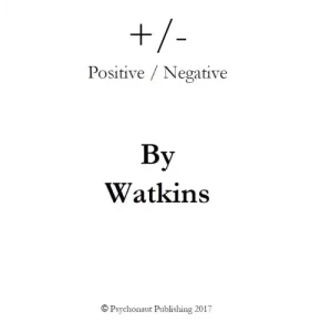 Positive/Negative by Robert Watkins