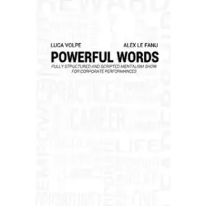 Powerful Words by Luca Volpe & Alex Le Fanu