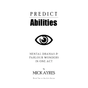 Predict Abilities by Mick Ayres