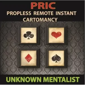 Pric: Propless Remote Instant Cartomancy by Unknown Mentalist