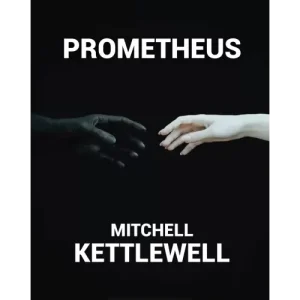 Prometheus Spectator As Mind Reader by Mitchell Kettlewell