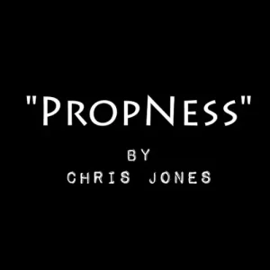 Propness by Chris Jones