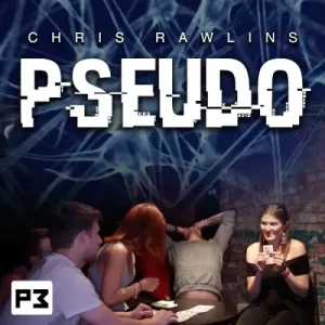Pseudo by Chris Rawlins