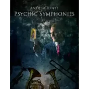 Psychic Symphonies by Anthem Flint