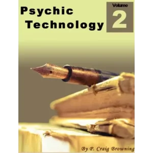 Psychic Technologies 2 – Money Making Mystery Mansions by Craig Browning