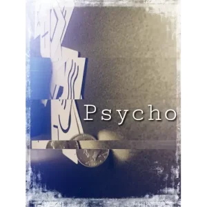 Psycho by Colin Mcleod