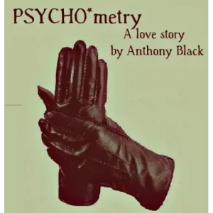 Psychometry by Anthony Black