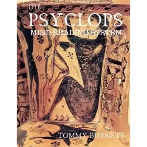 Psyclops Mind Reading System by Tommy Burnett