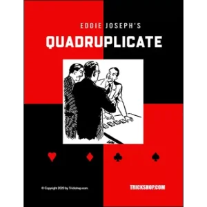 Quadruplicate by Eddie Joseph