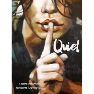 Quiet by Adrien Lochon