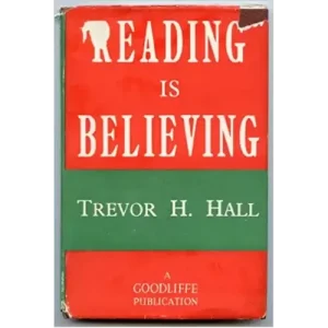 Reading Is Believing (1947) by Trevor H Hall