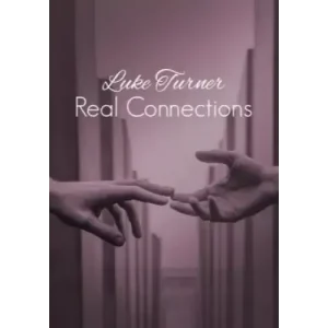 Real Connections by Luke Turner