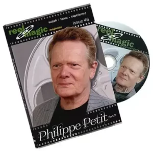 Reel Magic Episode 46 Philippe Petit 2