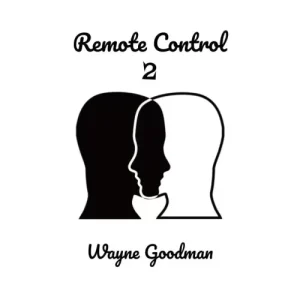Remote Control 2 (Pdf) by Wayne Goodman