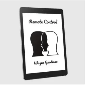 Remote Control by Wayne Goodman (Vol1-2)