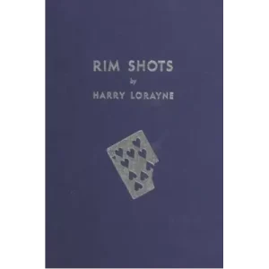 Rim Shots by Harry Lorayne