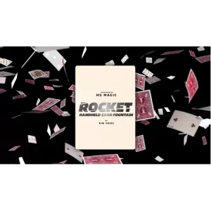 Rocket – Handheld Card Fountain by Xin Yafei & Ms Magic