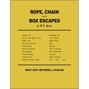 Rope, Chain And Box Escapes by U.F Grant