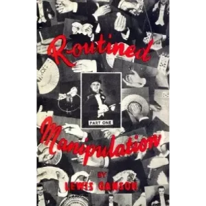 Routined Manipulation by Lewis Ganson Vol.1-2