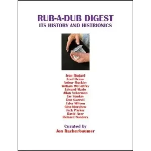 Rub-A-Dub Digest by Jon Racherbaumer