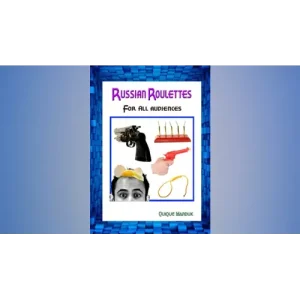 Russian Roulettes For All Audiences by Quique Marduk