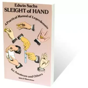 Sach’S Sleight Of Hand by Edwin Sachs