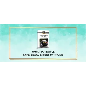 Safe, Legal Street Hypnosis by Jonathan Royle