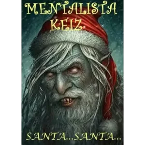 Santa…Santa… by Mentalista Keiz
