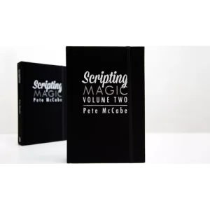 Scripting Magic Volume 2 by Pete Mccabe