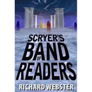 Scryer’s Band of Readers by Neal Scryer