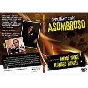 Secillamente Asombroso by Andre Garre Leonard Rangel