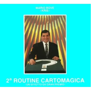 Seconda Routine Cartomagica by Mario Bove
