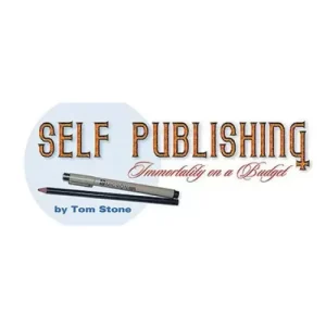 Self Publishing For Magicians by Tom Stone