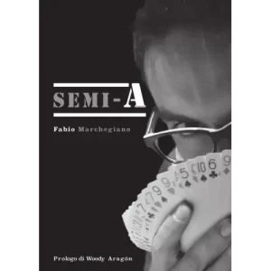 Semi-A by Fabio Marchegiano