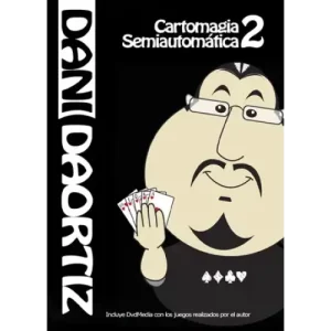 Semi-Automatic Card Magic Vol. 2 by Dani Daortiz