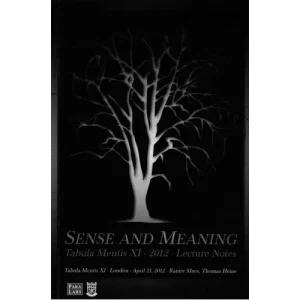 Sense And Meaning – 2012 Lecture Notes by Paralabs
