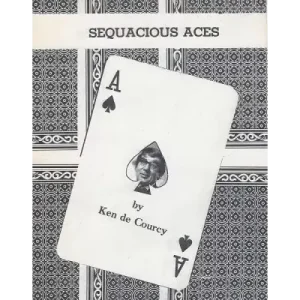 Sequacious Aces by Ken De Courcy