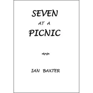 Seven At A Picnic by Ian Baxter