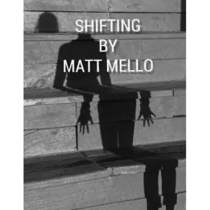 Shifting by Matt Mello