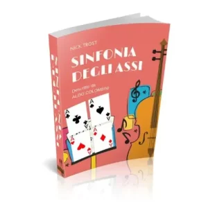 Sinfonia Degli Assi by Nick Trost