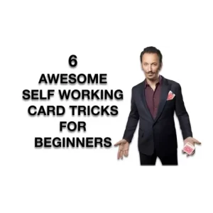 Six Awesome – Easy – Self Working – Card Tricks For Beginners by Steve Valentine