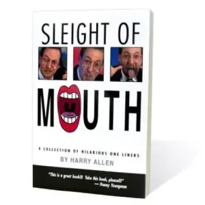 Sleight Of Mouth by Harry Allen
