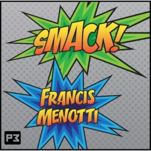 Smack by Francis Menotti
